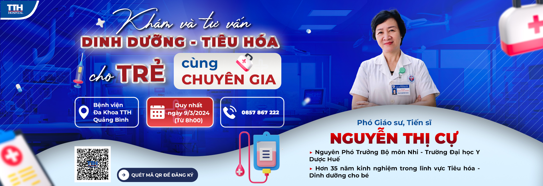 Chuyên gia về Tiêu hóa, dinh dưỡng về Quảng Bình trực tiếp thăm khám cho bé  - Tiến sĩ Nguyễn Thị Cự