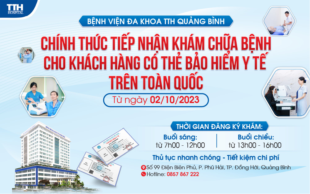 CHÍNH THỨC ÁP DỤNG KHÁM CHỮA BỆNH BHYT TẠI BỆNH VIỆN ĐA KHOA TTH QUẢNG BÌNH