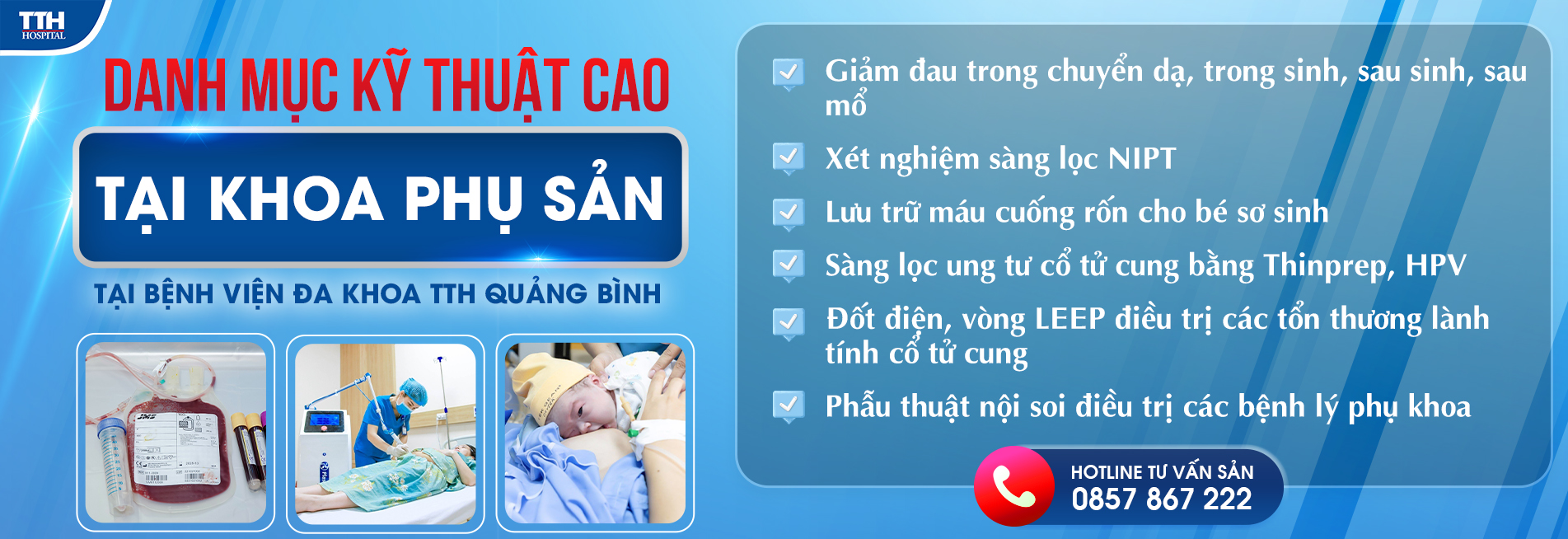 Điểm danh những danh mục kỹ thuật cao được triển khai tại khoa phụ sản bệnh viện Đa Khoa TTH Quảng Bình