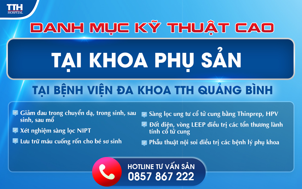 Điểm danh những danh mục kỹ thuật cao được triển khai tại khoa phụ sản bệnh viện Đa Khoa TTH Quảng Bình