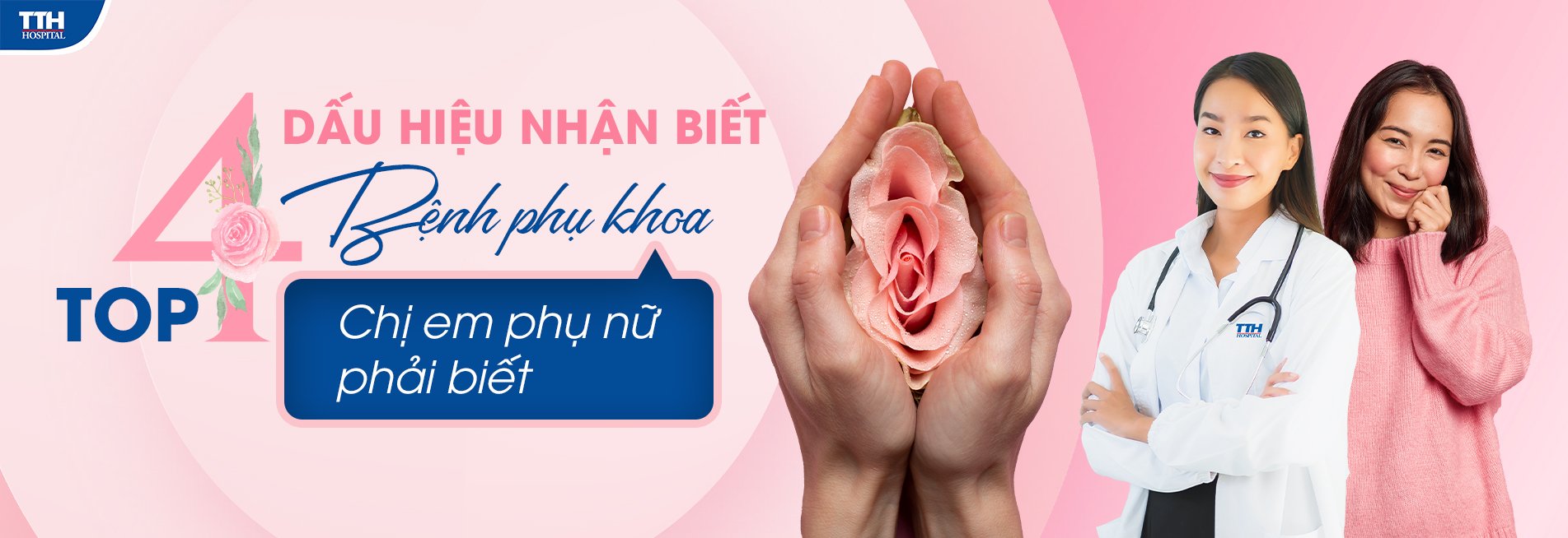 Top 4 dấu hiệu nhận biết bệnh phụ khoa chị em phụ nữ nên biết