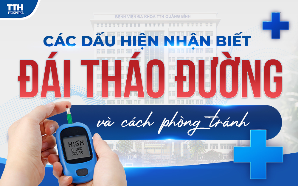 Các dấu hiệu nhận biết đái tháo đường và cách phòng tránh