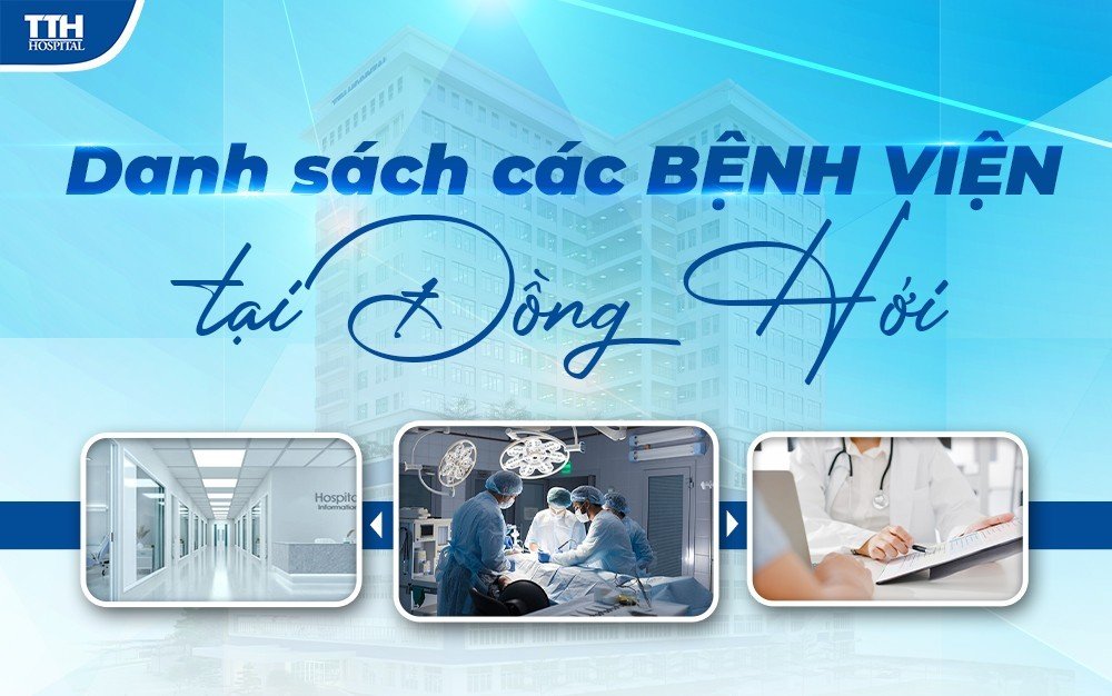 DANH SÁCH BỆNH VIỆN TẠI ĐỒNG HỚI