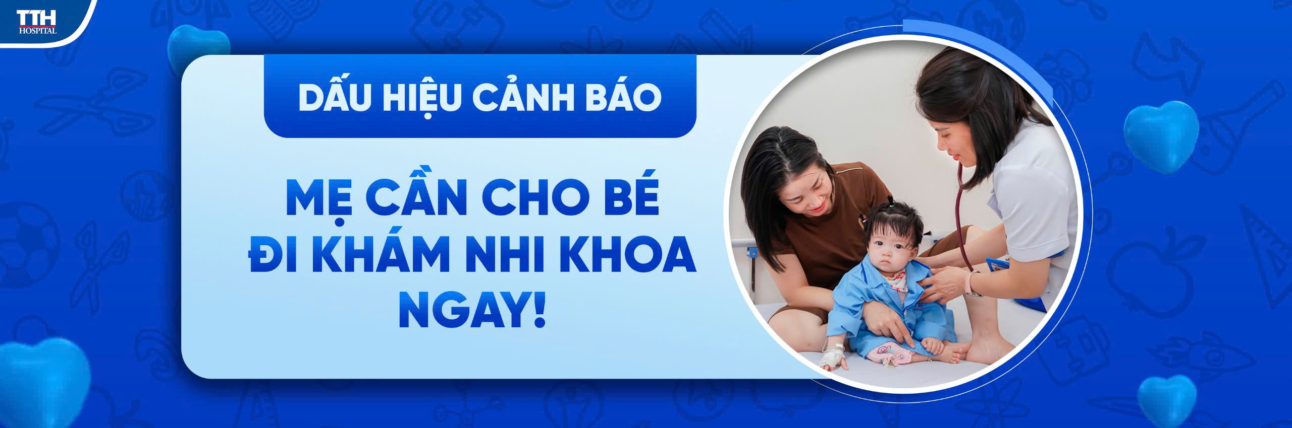 Bố mẹ cho bé đi khám ngay, nếu có những dấu hiệu sau