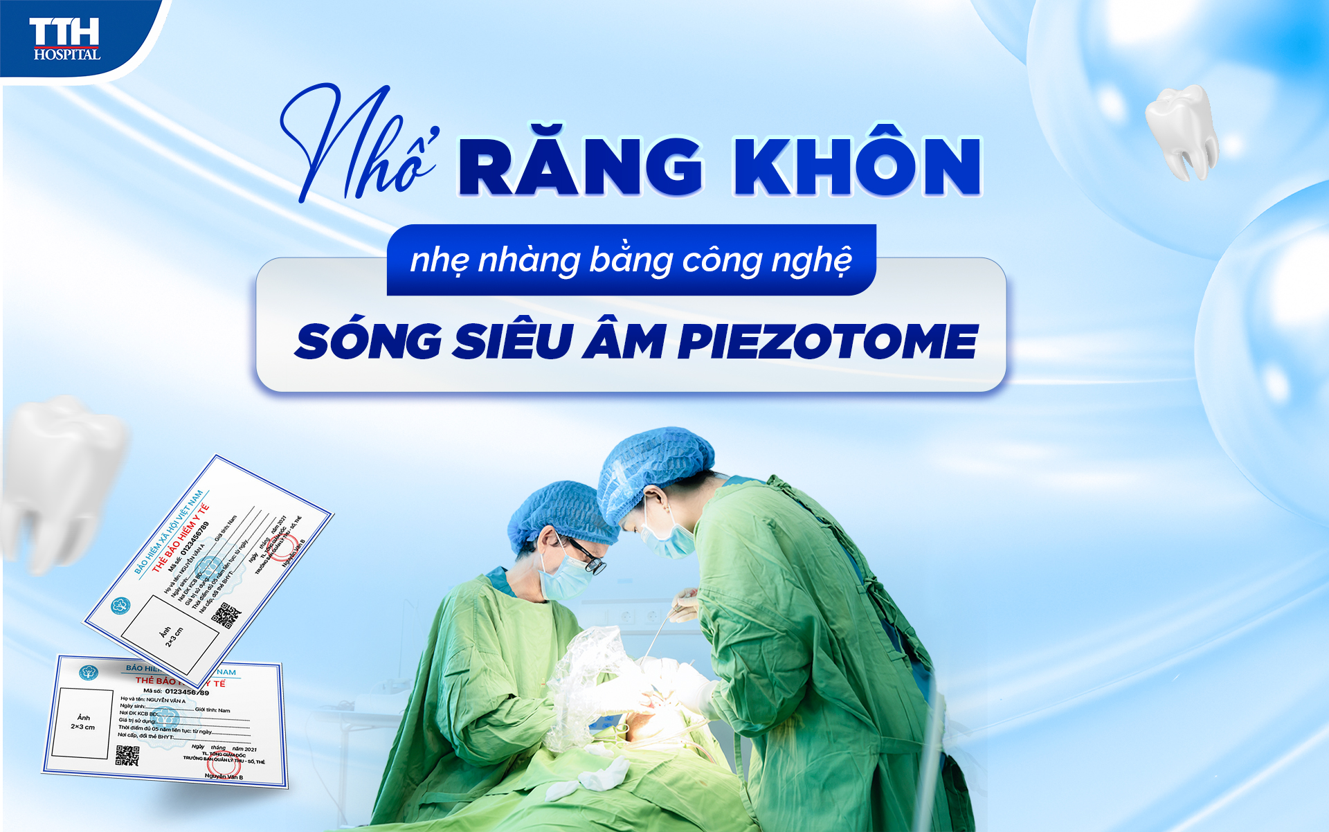 Nhổ răng khôn nhẹ nhàng bằng công nghệ sóng siêu âm Piezotome