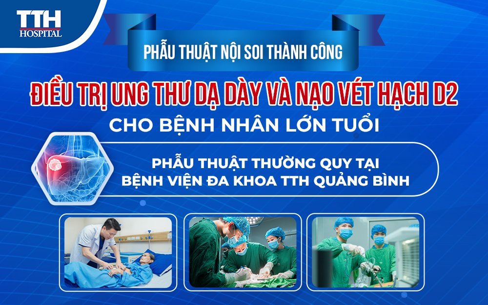 Phẫu thuật nội soi thành công điều trị ung thư dạ dày và nạo vét hạch D2 cho bệnh nhân lớn tuổi