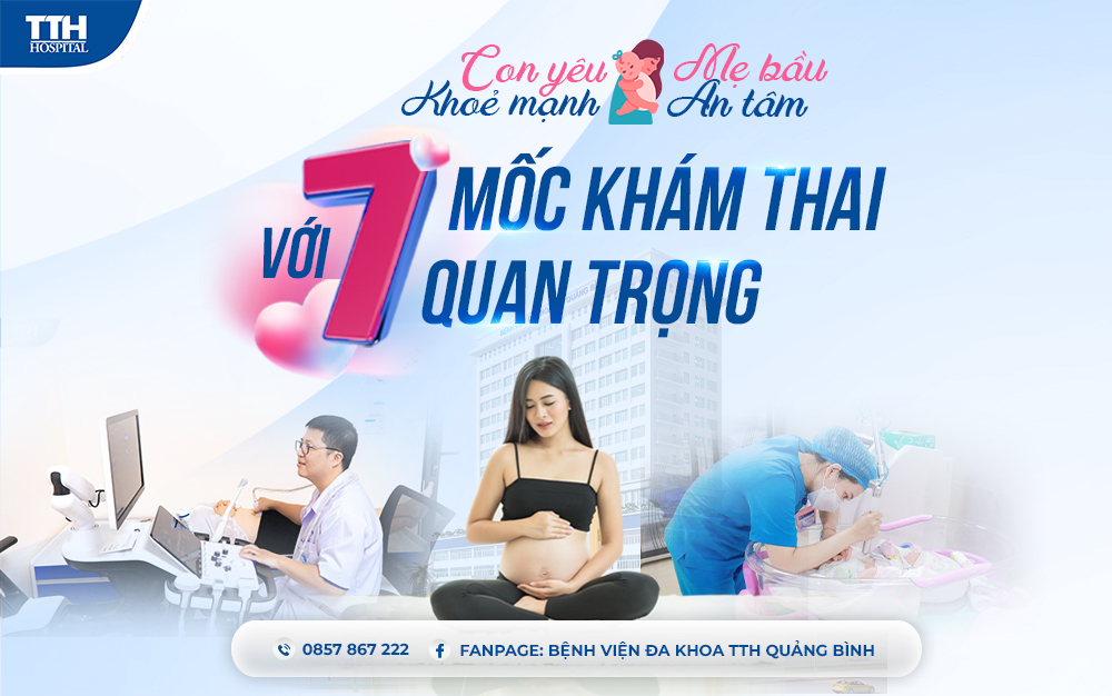 Con yêu khỏe mạnh mẹ bầu an tâm với 7 mốc khám thai quan trọng