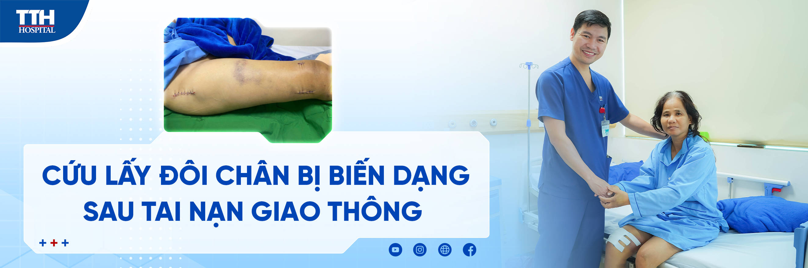 Cứu lấy đôi chân bị biến dạng sau tai nạn giao thông