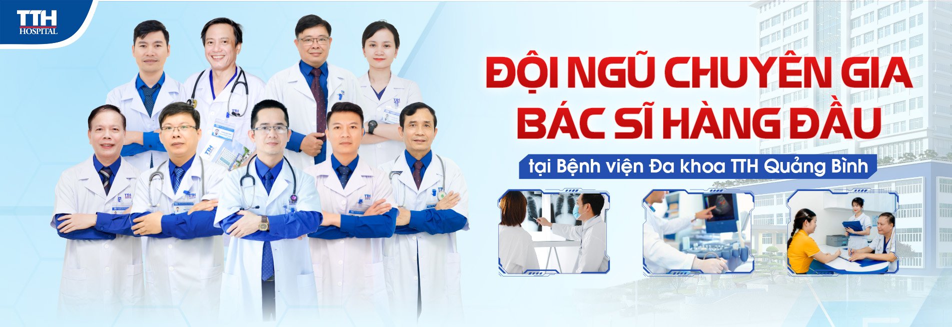 Đội ngũ chuyên gia, bác sĩ hàng đầu tại Bệnh viện Đa khoa TTH Quảng Bình