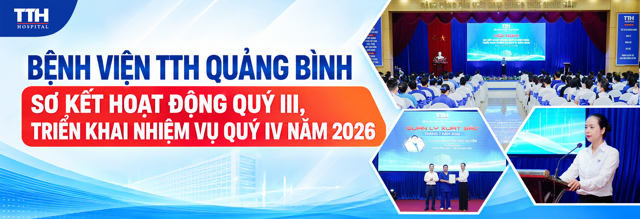 BỆNH VIỆN ĐA KHOA TTH QUẢNG BÌNH SƠ KẾT HOẠT ĐỘNG QUÝ III, TRIỂN KHAI NHIỆM VỤ QUÝ IV NĂM 2026