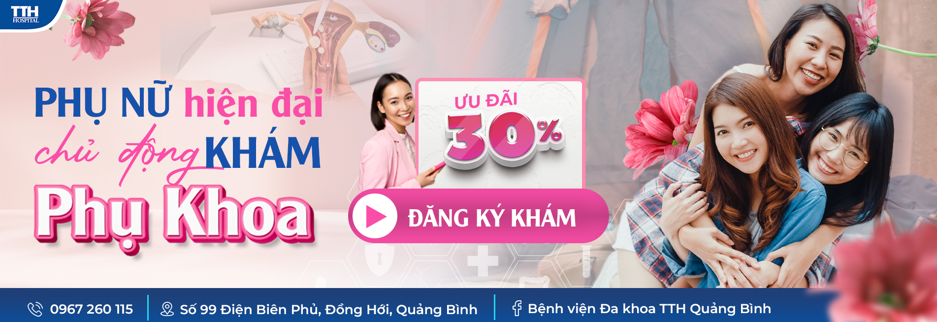 ƯU ĐÃI 30% PHỤ NỮ HIỆN ĐẠI CHỦ ĐỘNG KHÁM PHỤ KHOA