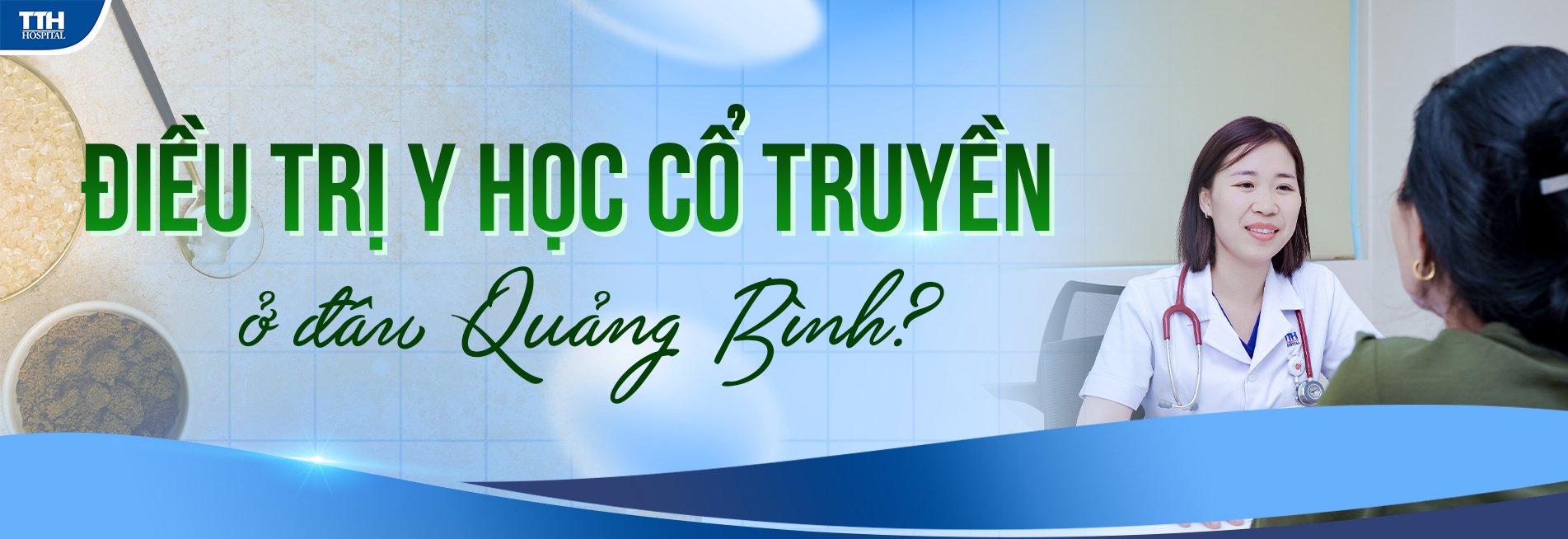 Điều trị y học cổ truyền ở đâu Quảng Bình?